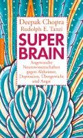 Super -Brain Chopra Deepak, Tanzi Rudolph E.