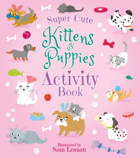 Super-Cute Kittens & Puppies Activity Book Regan Lisa