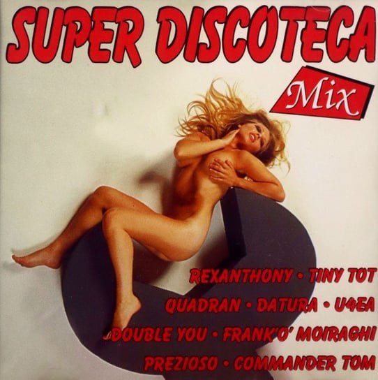 Super Discoteca Mix Various Artists