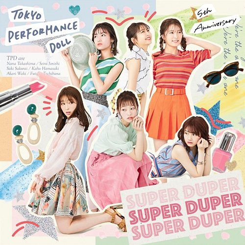 SUPER DUPER Tokyo Performance Doll (2014-)