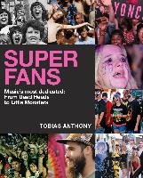 Super Fans Tobias Anthony