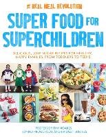 Super Food for Superchildren Noakes Professor Tim, Proudfoot Jonno, Surtees Bridget