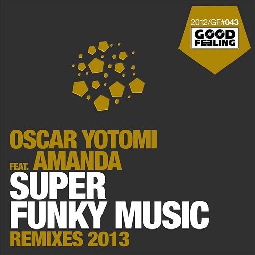 Super Funky Music [feat. Amanda] Oscar Yotomi