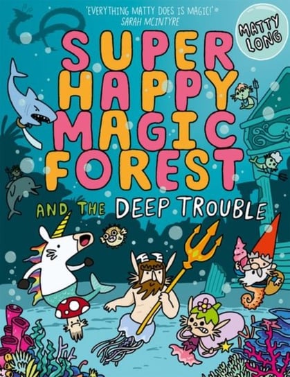 Super Happy Magic Forest and the Deep Trouble Opracowanie zbiorowe