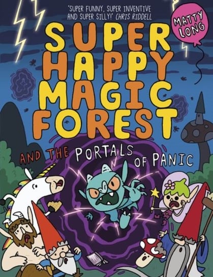 Super Happy Magic Forest and the Portals Of Panic Opracowanie zbiorowe