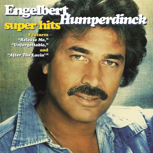 Super Hits Engelbert Humperdinck