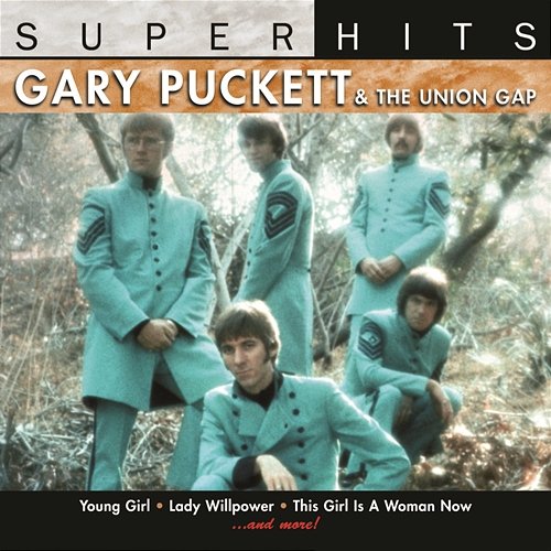 Super Hits Gary Puckett and the Union Gap