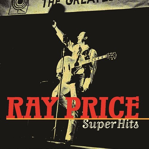 Super Hits Ray Price