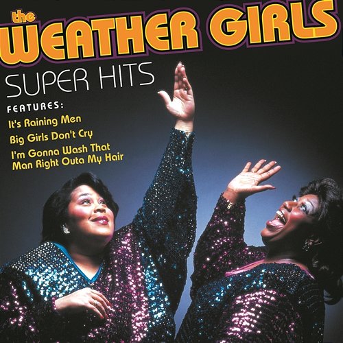 Super Hits The Weather Girls