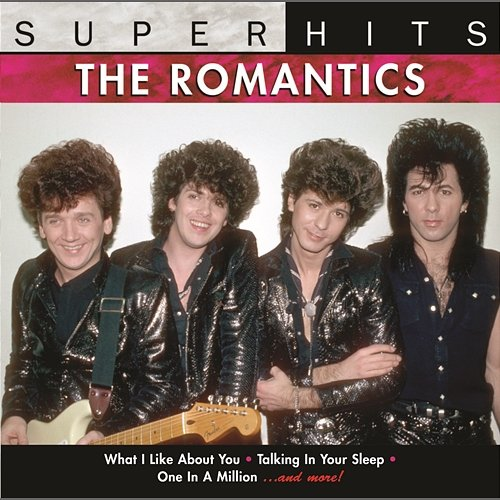 Super Hits The Romantics