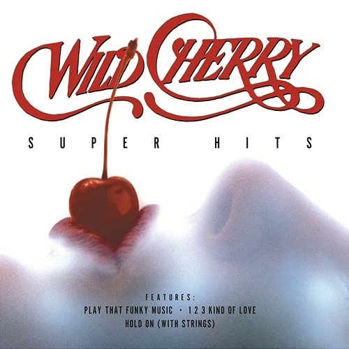 Super Hits Wild Cherry
