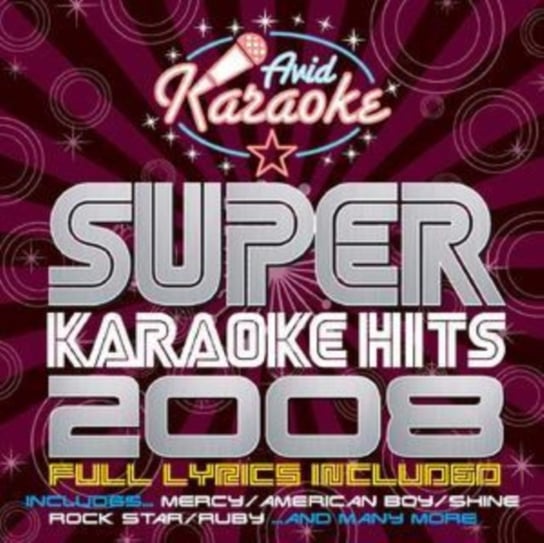 Super Karaoke Hits 2008 Avid Entertainment