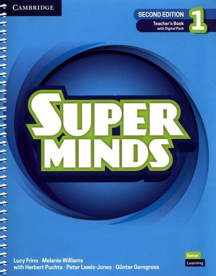 Super Minds 1 Teacher's Book with Digital Pack British English Frino Lucy, Williams Melanie, Herbert Puchta, Peter Lewis-Jones, Gerngross Gunter