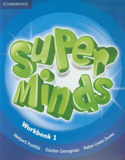 Super Minds 1. Workbook Lewis-Jones Peter, Gerngross Gunter, Puchta Herbert