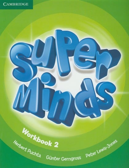 Super Minds 2: Workbook Lewis-Jones Peter, Gerngross Gunter, Puchta Herbert