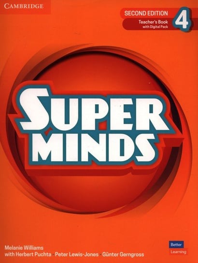 Super Minds 4 Teacher's Book with Digital Pack British English Williams Melanie, Herbert Puchta, Peter Lewis-Jones, Gerngross Gunter