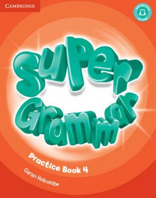 Super Minds Level 4 Super Grammar Book Herbert Puchta, Gerngross Gunter, Peter Lewis-Jones
