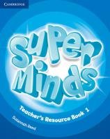 Super Minds Teacher's Resource Book 1 [With CD (Audio)] Reed Susannah
