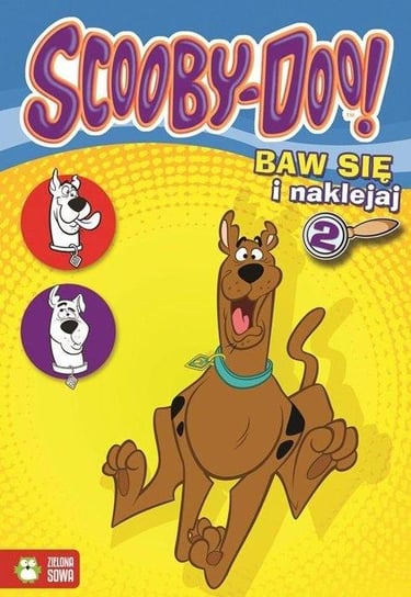 Super naklejki ze Scooby Doo 2 Opracowanie zbiorowe