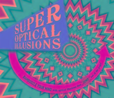 Super Optical Illusions Sarcone Gianni A.