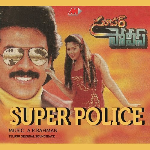 Super Police A.R. Rahman