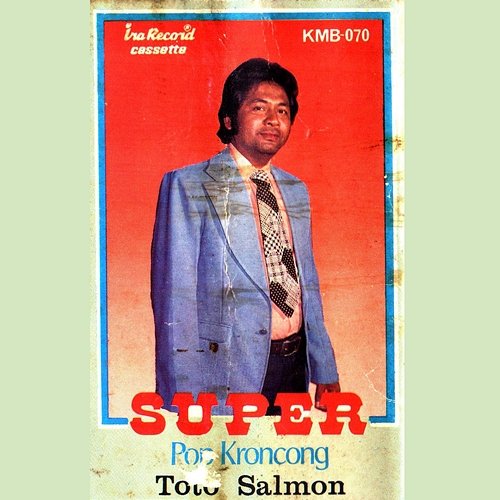 Super Pop Keroncong Toto Salmon