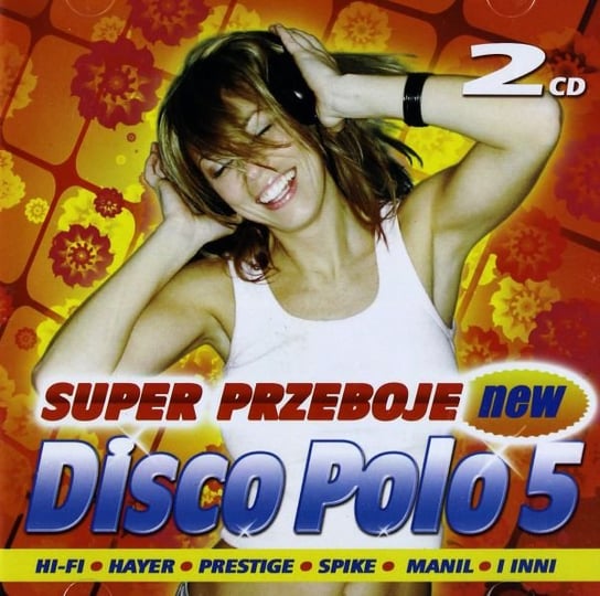 Super Przeboje New Disco Polo Volume 5 Various Artists