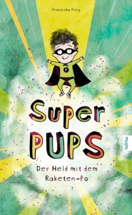 Super Pups - Der Held mit dem Raketen Po Nova Md