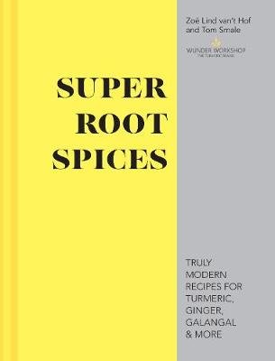 Super Root Spices Hof Zoe Lind Vant