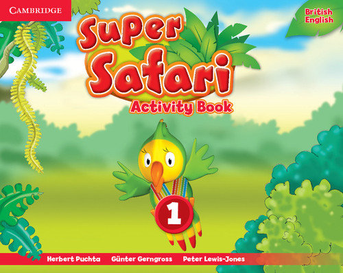 Super Safari 1. Activity Book Herbert Puchta, Gunter Gerngross