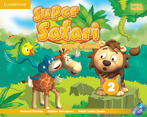 Super Safari 2. Pupil's Book + DVD Herbert Puchta, Gerngross Gunter, Peter Lewis-Jones