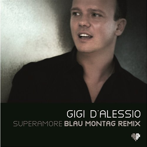 Superamore Gigi D'Alessio