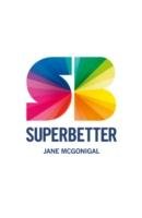 Superbetter Mcgonigal Jane