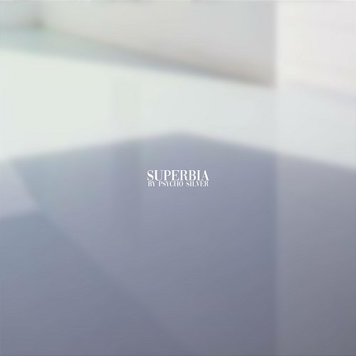 Superbia Psycho Silver