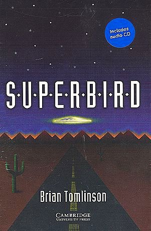 Superbird Book and Audio CD Pack Tomlinson Brian