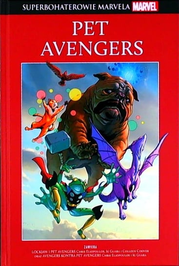 Superbohaterowie Marvela. Pet Avengers Tom 70 Opracowanie zbiorowe