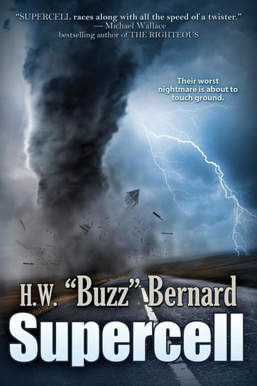 Supercell Bernard H. W. Buzz