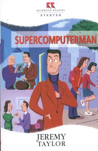 Supercomputerman Taylor Jeremy