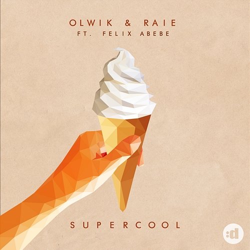 Supercool OLWIK, Raie, Raie feat. Felix Abebe
