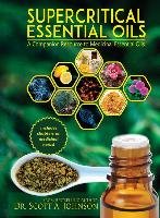 SuperCritical Essential Oils Johnson Scott A.