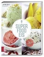 Superfood-Eis Pooth Kerstin, Sass Astrid