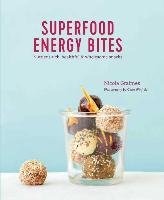 Superfood Energy Balls & Bites Graimes Nicola