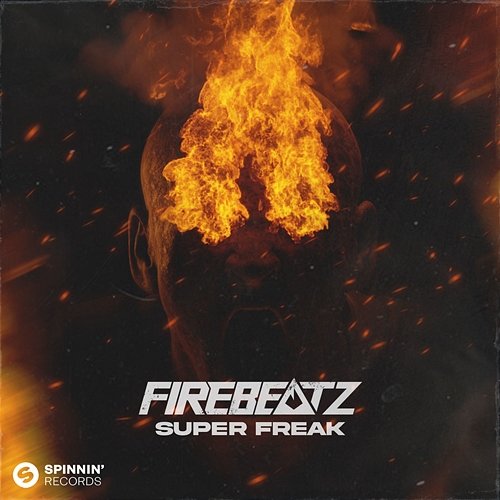 Superfreak Firebeatz