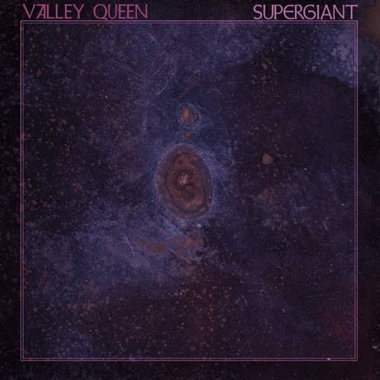 Supergiant Valley Queen
