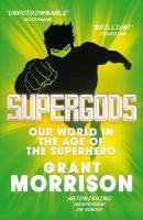 Supergods Morrison Grant