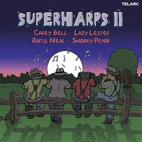 Superharps II Carey Bell, Lazy Lester, Raful Neal, Snooky Pryor