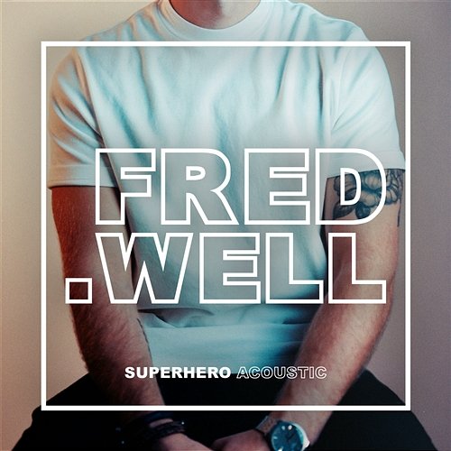 Superhero Fred Well