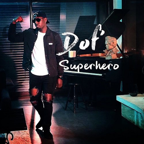 Superhero Dof'