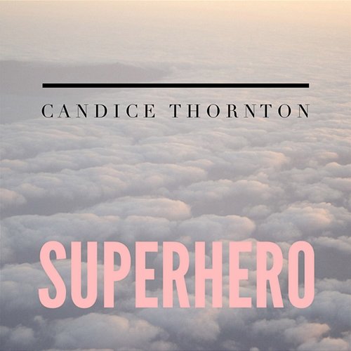 Superhero Candice Thornton