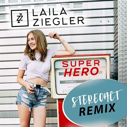 Superhero Stereoact, Laila Ziegler
